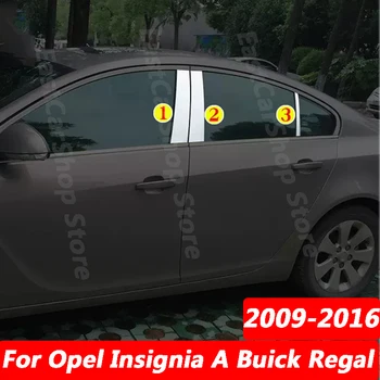 Для Opel Insignia Buick Regal 2009-2016 Авто Экстерьер из нержавеющей стали Автомобильная дверная оконная колонна BC Хромированная отделка стойки стойки